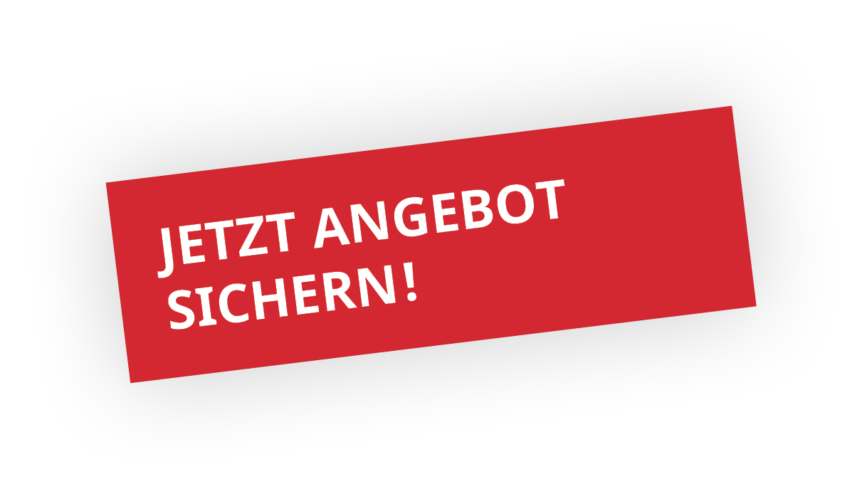 Jetzt Angebot sichern